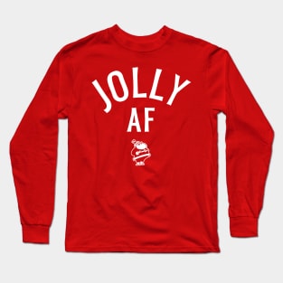 Jolly AF (Christmas) Long Sleeve T-Shirt